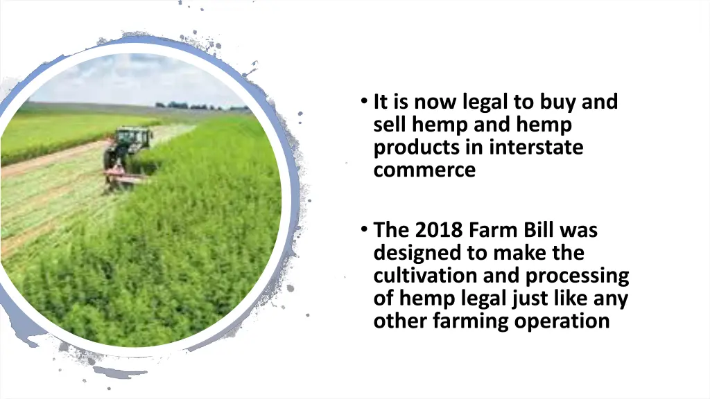 it is now legal to buy and sell hemp and hemp
