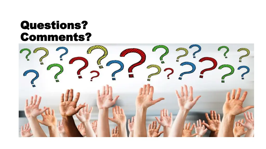 questions questions comments comments
