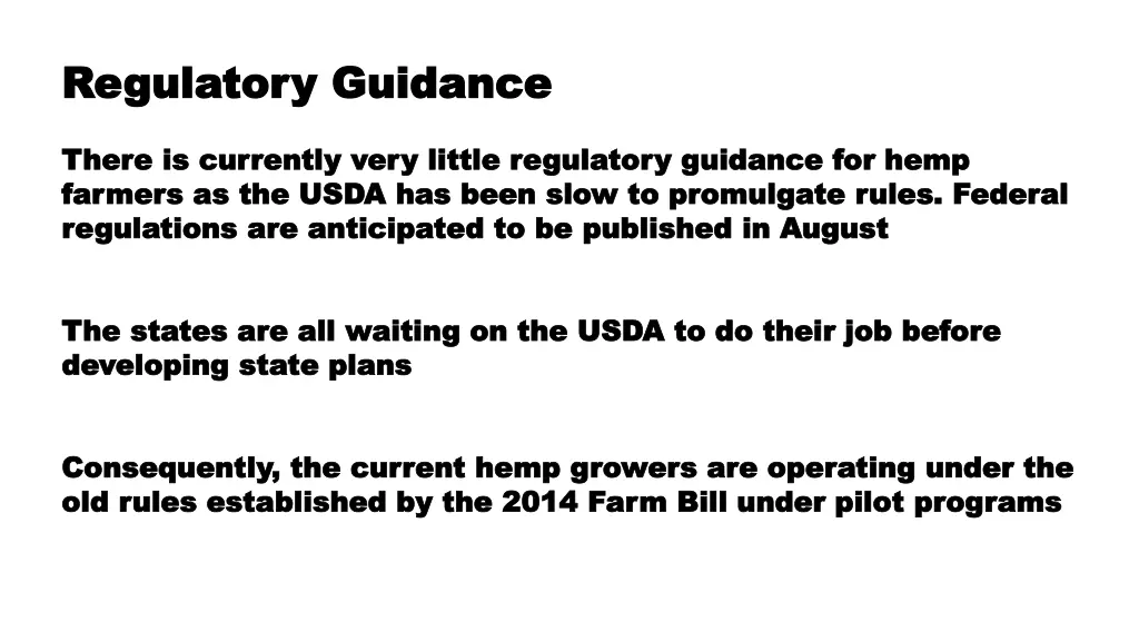 regulatory guidance regulatory guidance