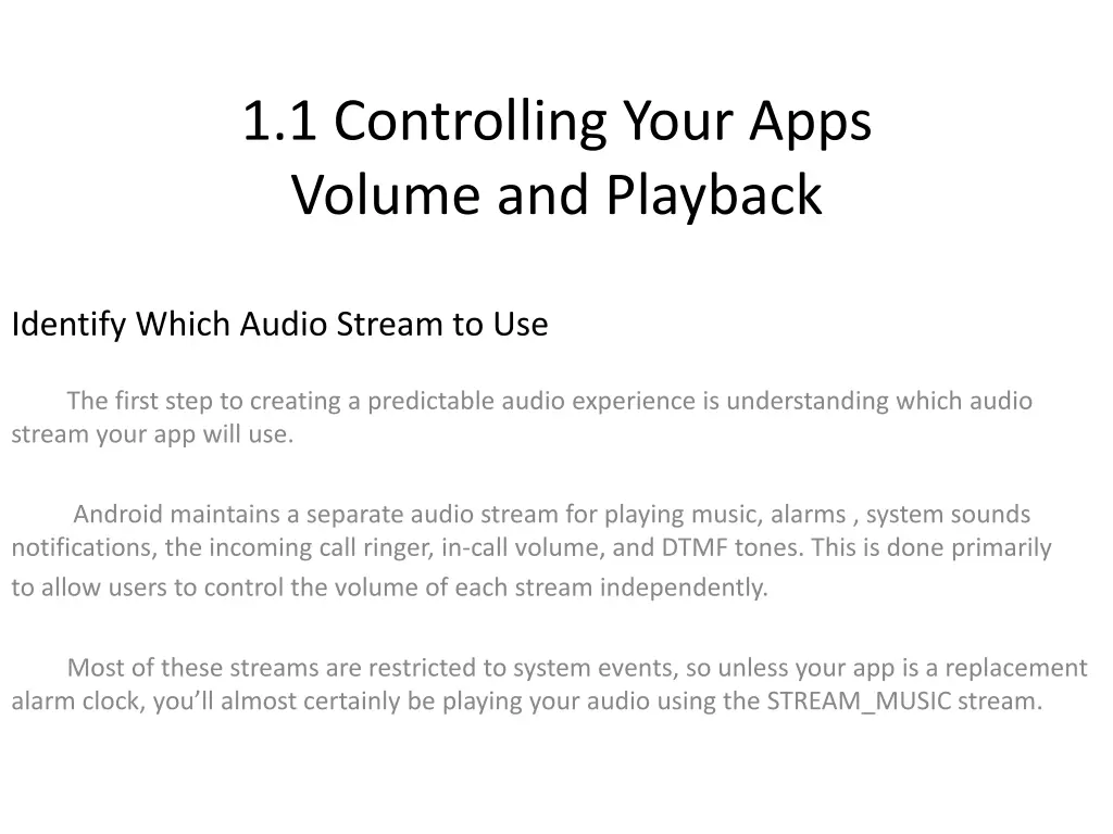 1 1 controlling your apps volume and playback 1
