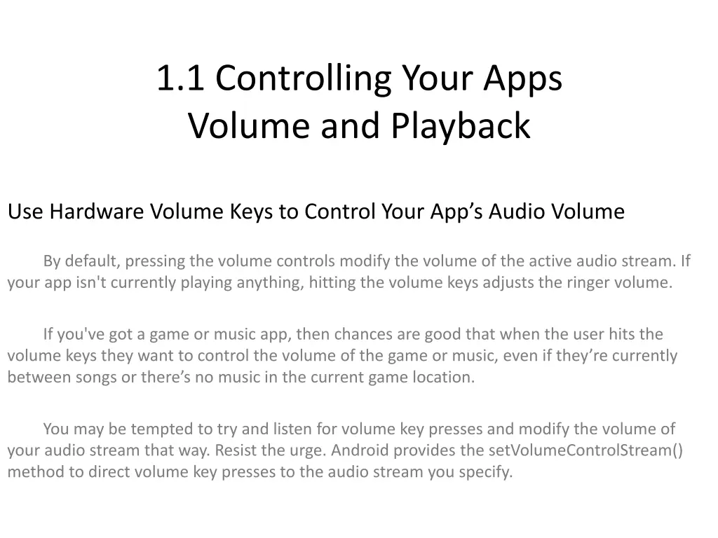 1 1 controlling your apps volume and playback 2