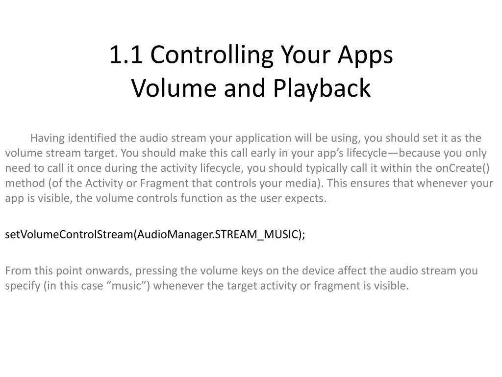 1 1 controlling your apps volume and playback 3