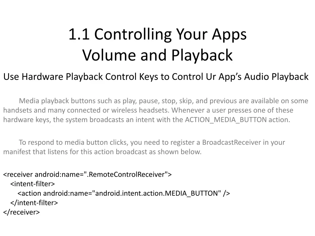 1 1 controlling your apps volume and playback 4