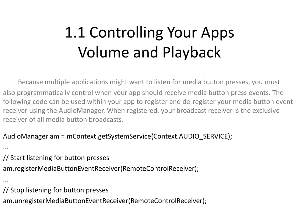 1 1 controlling your apps volume and playback 6