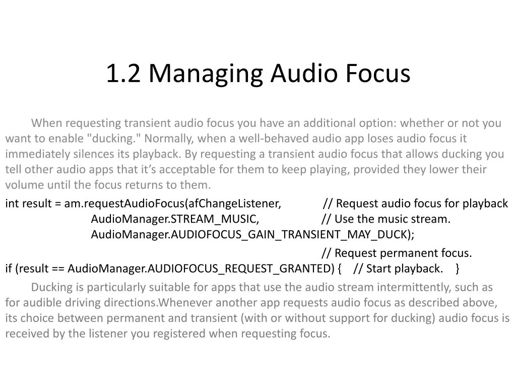 1 2 managing audio focus 3