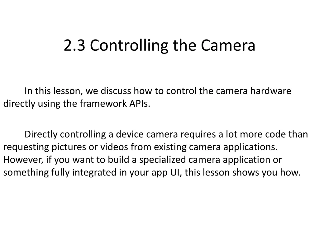 2 3 controlling the camera