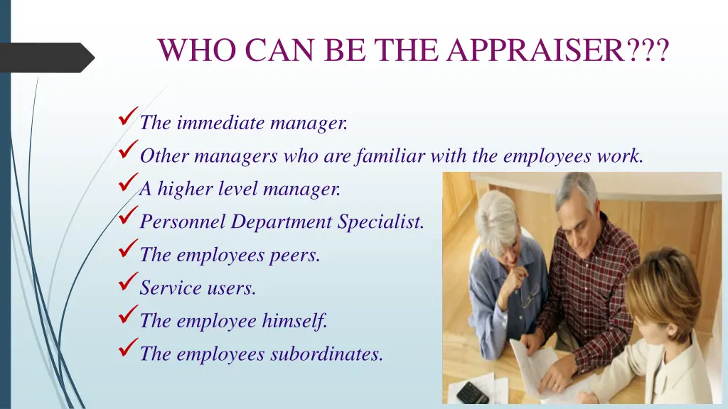 who can be the appraiser