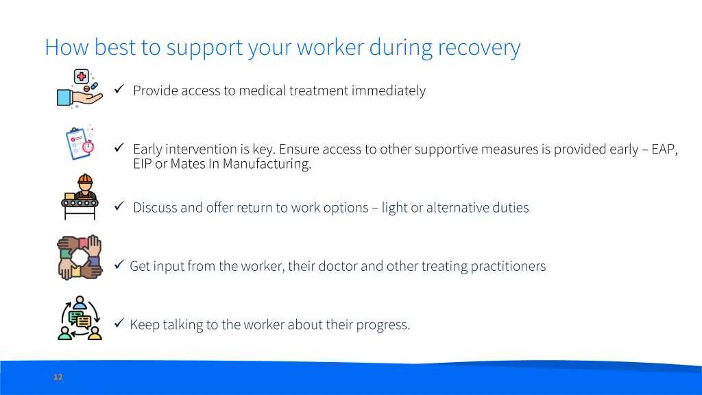 how best to support your worker during recovery