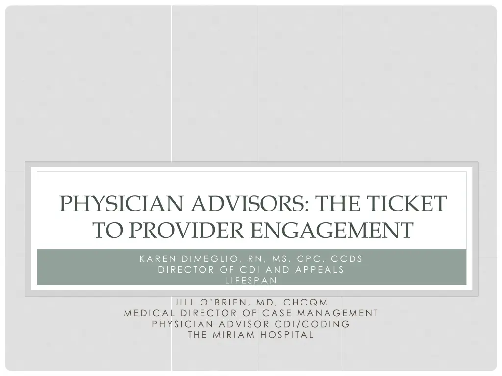 physician advisors the ticket to provider