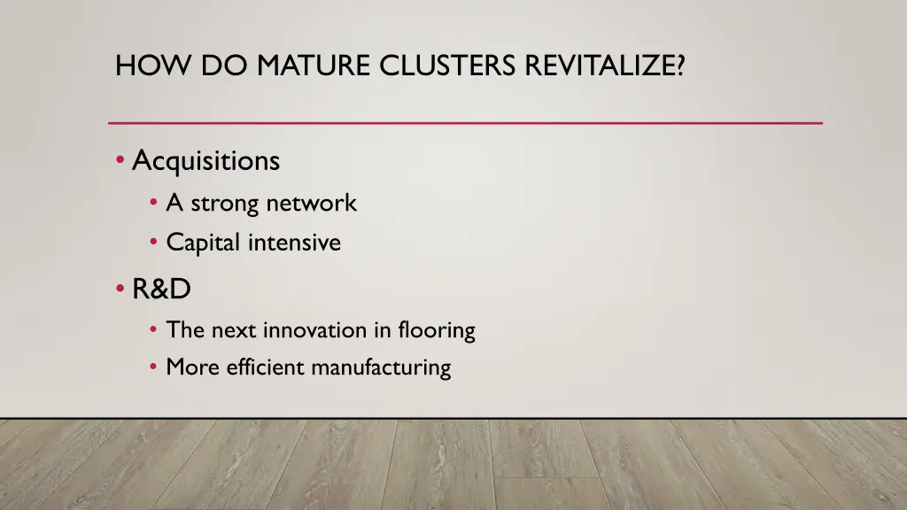 how do mature clusters revitalize