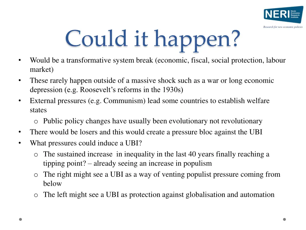 could it happen would be a transformative system
