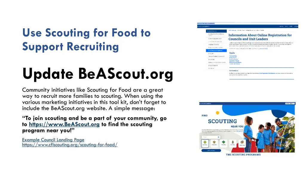 use scouting for food to support recruiting