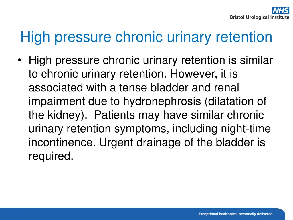 high pressure chronic urinary retention