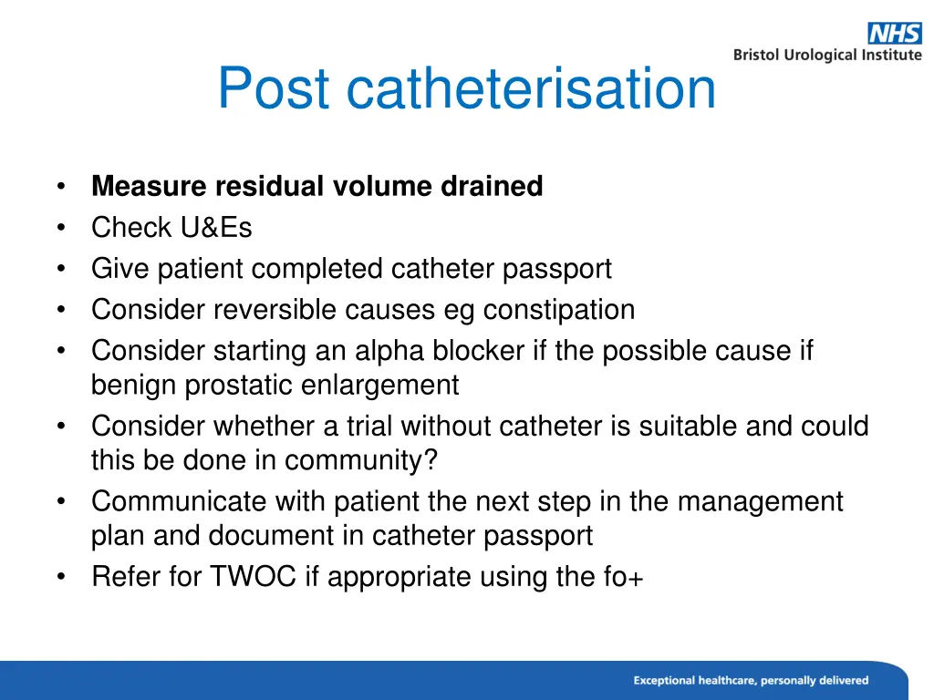post catheterisation