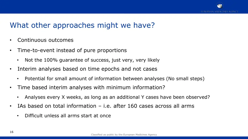 what other approaches might we have