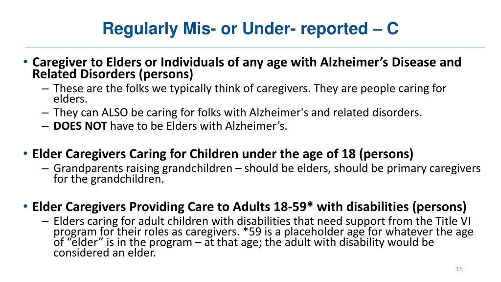 regularly mis or under reported c