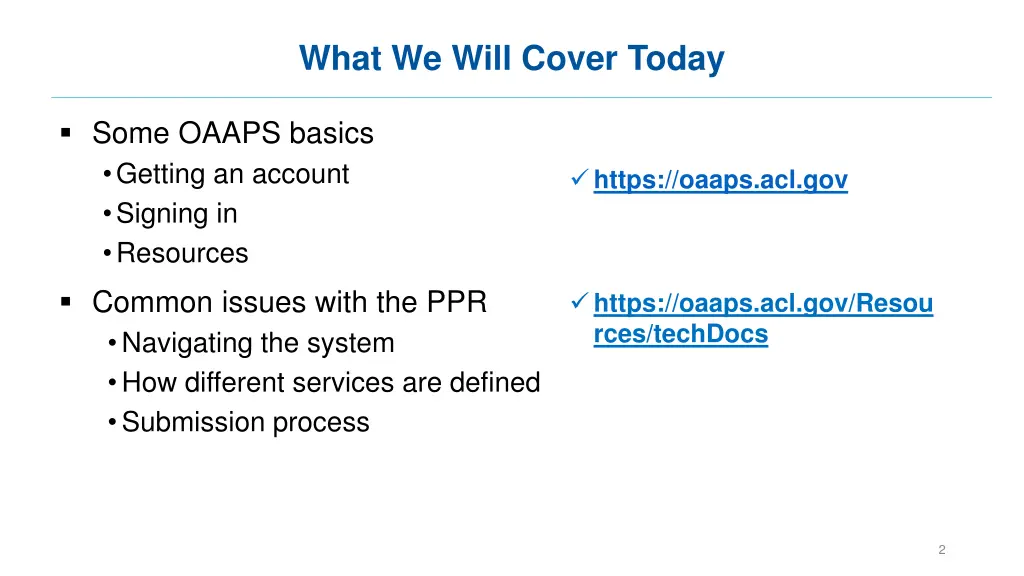 what we will cover today