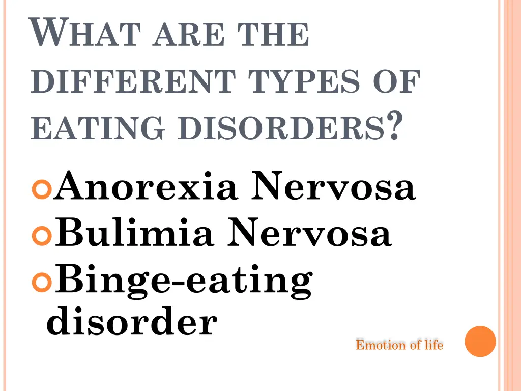 w hat are the different types of eating disorders
