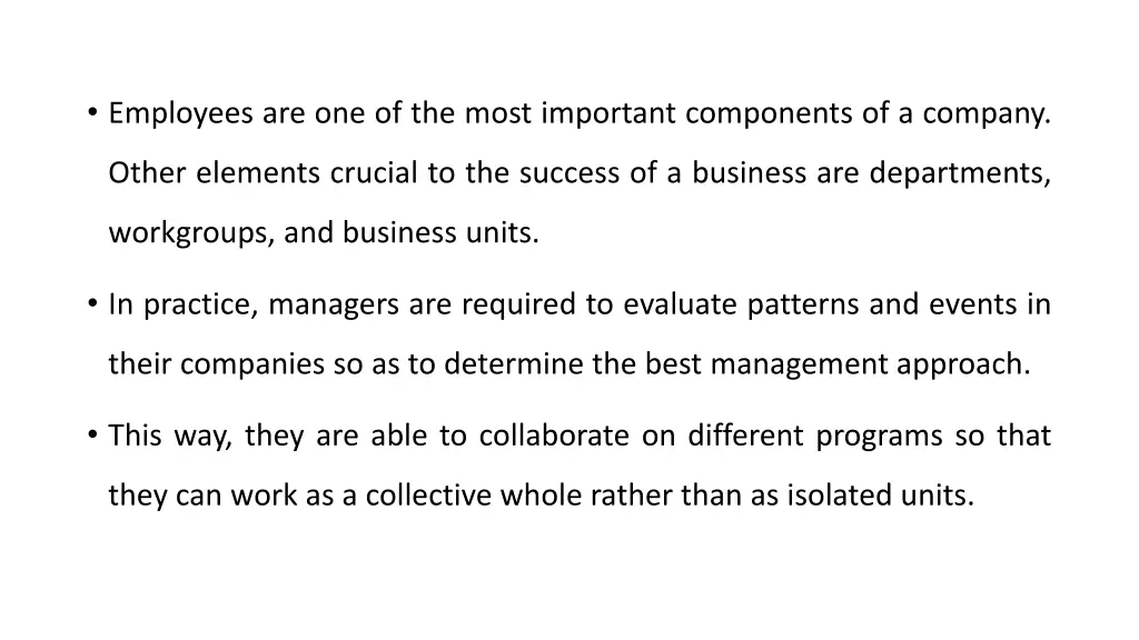 employees are one of the most important