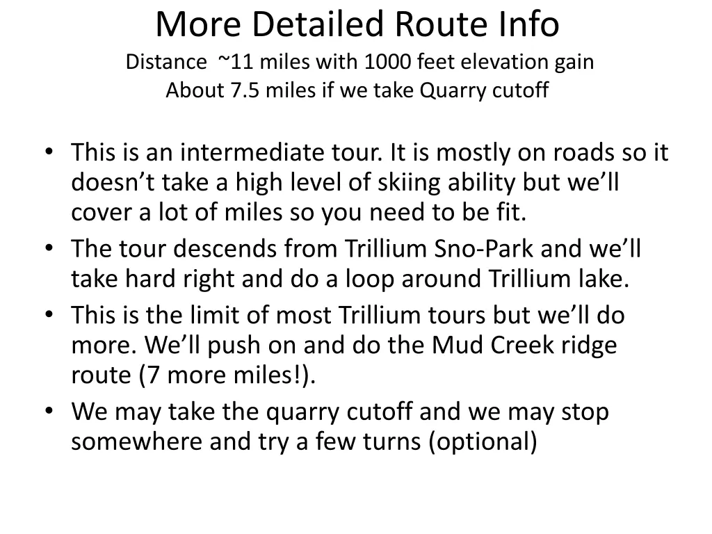 more detailed route info distance 11 miles with