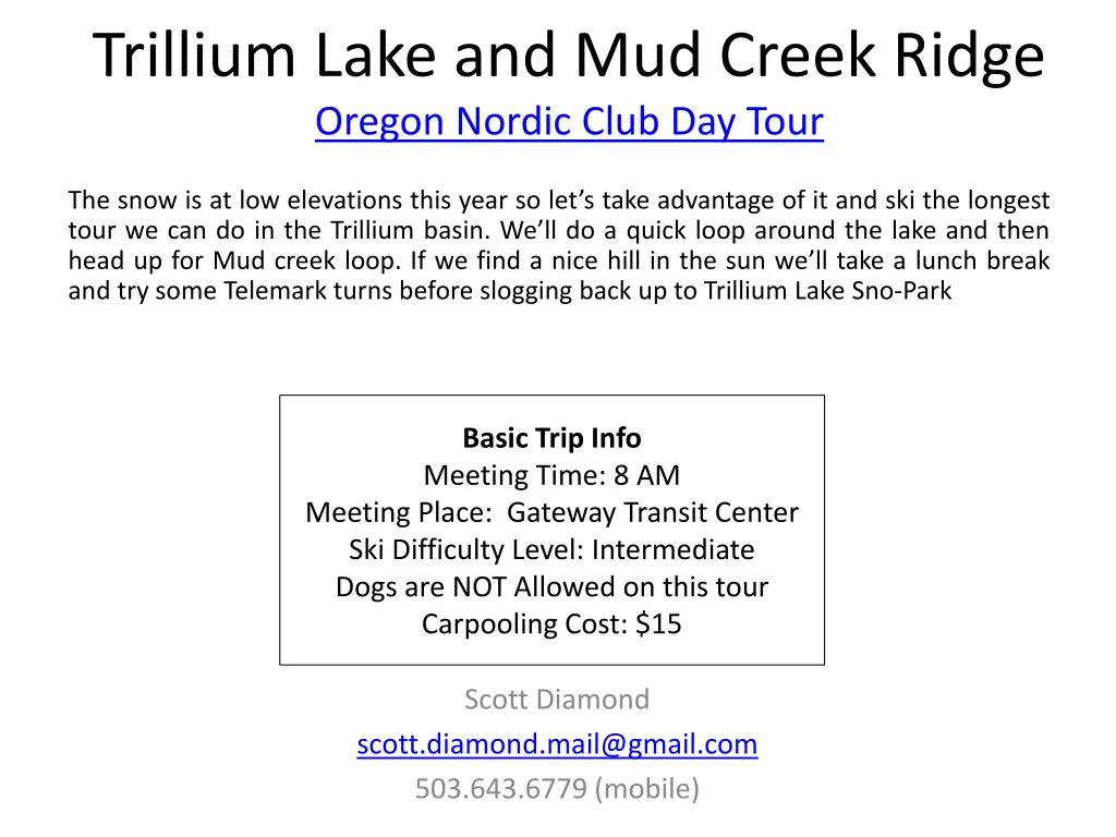 trillium lake and mud creek ridge oregon nordic