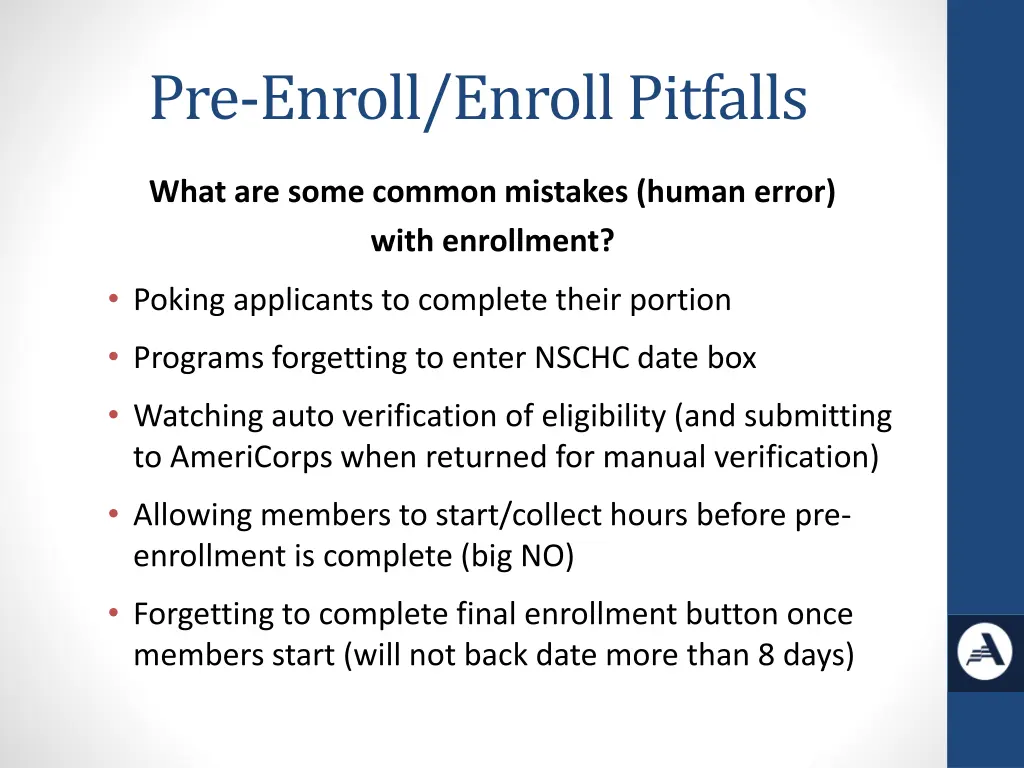 pre enroll enroll pitfalls