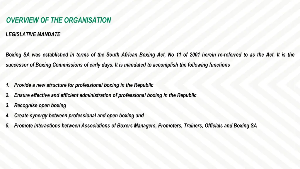 overview of the organisation