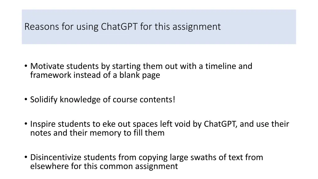 reasons for using chatgpt for this assignment
