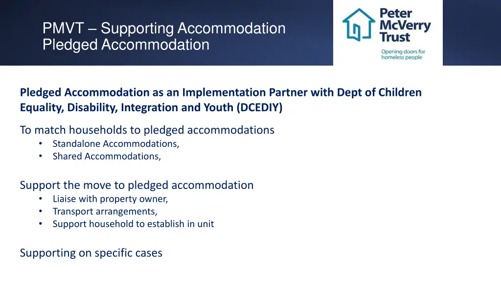 pmvt supporting accommodation pledged