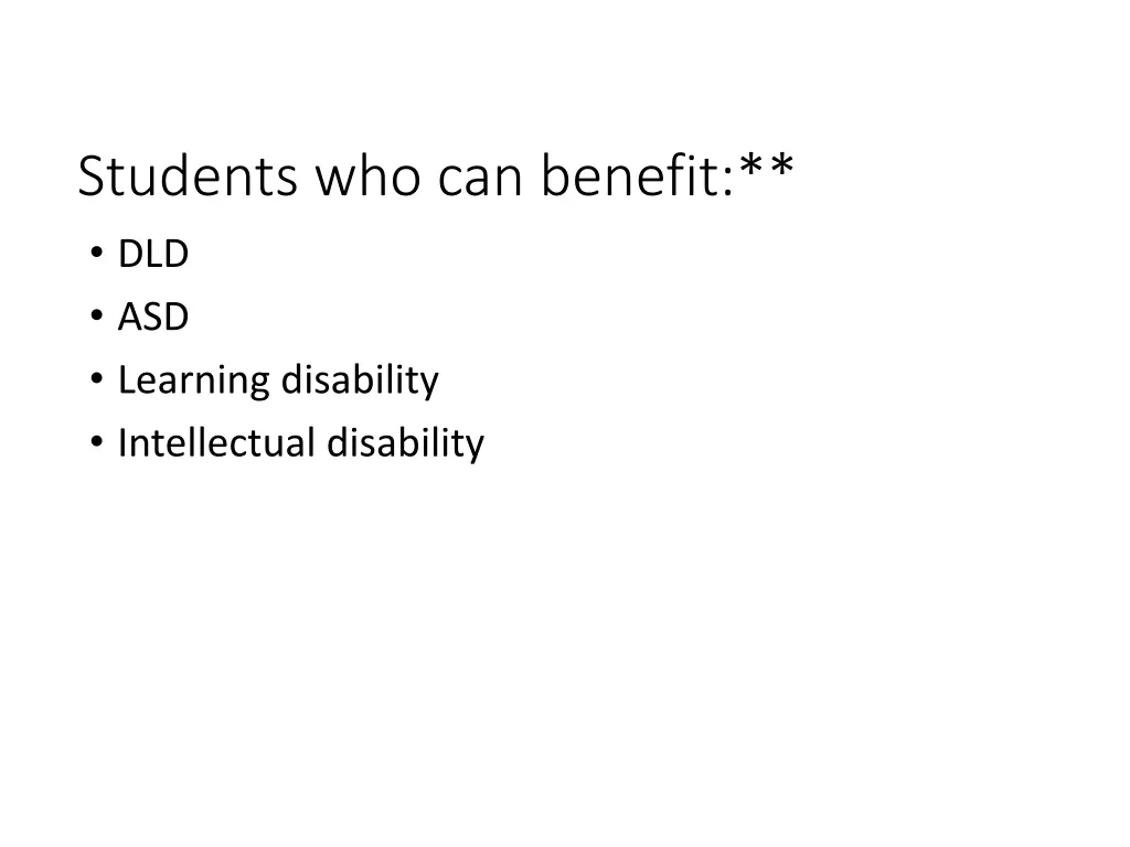 students who can benefit dld asd learning