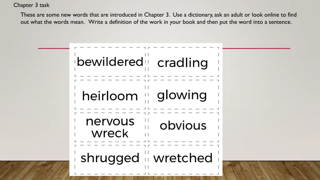 chapter 3 task these are some new words that