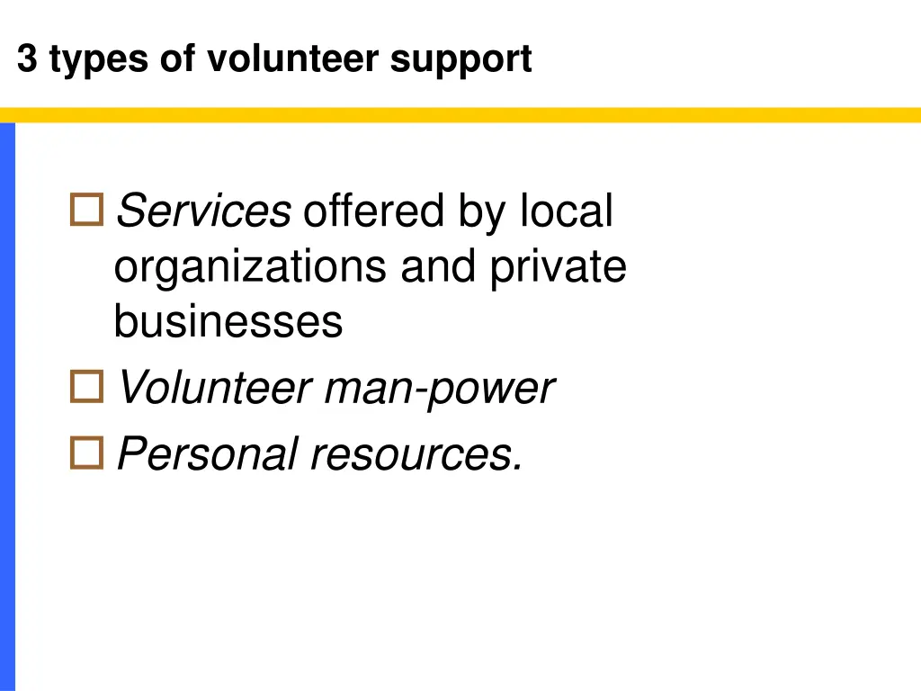 3 types of volunteer support