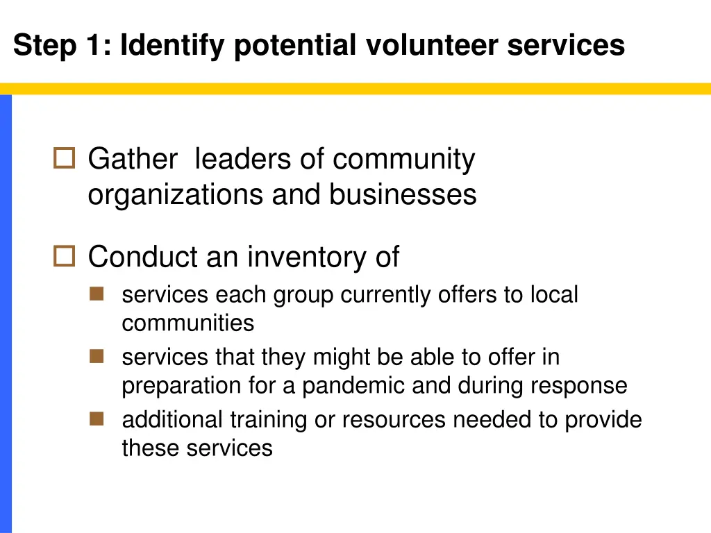 step 1 identify potential volunteer services