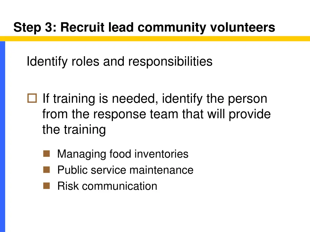 step 3 recruit lead community volunteers