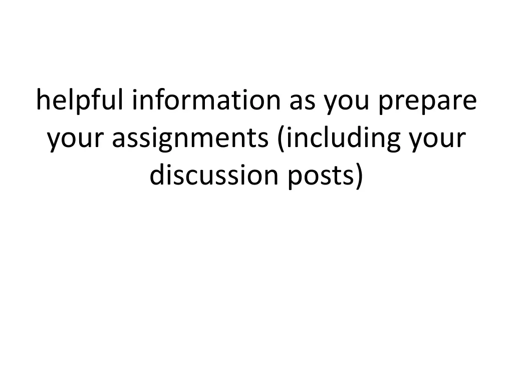 helpful information as you prepare your