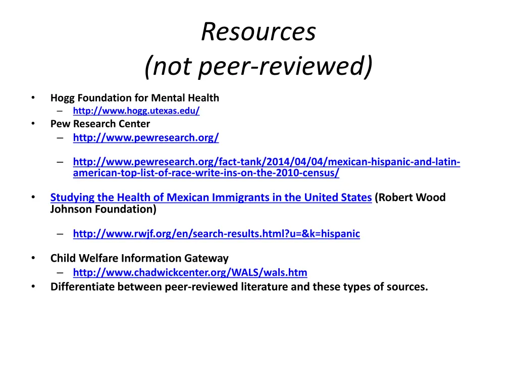 resources not peer reviewed