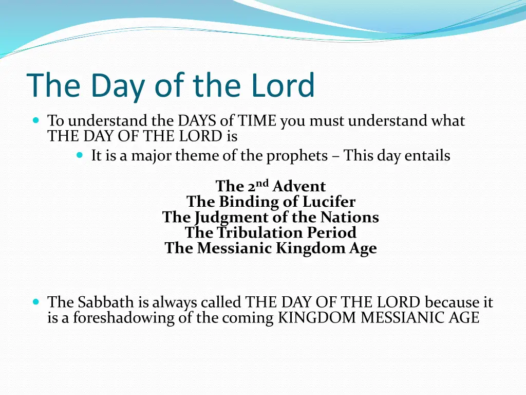 the day of the lord to understand the days