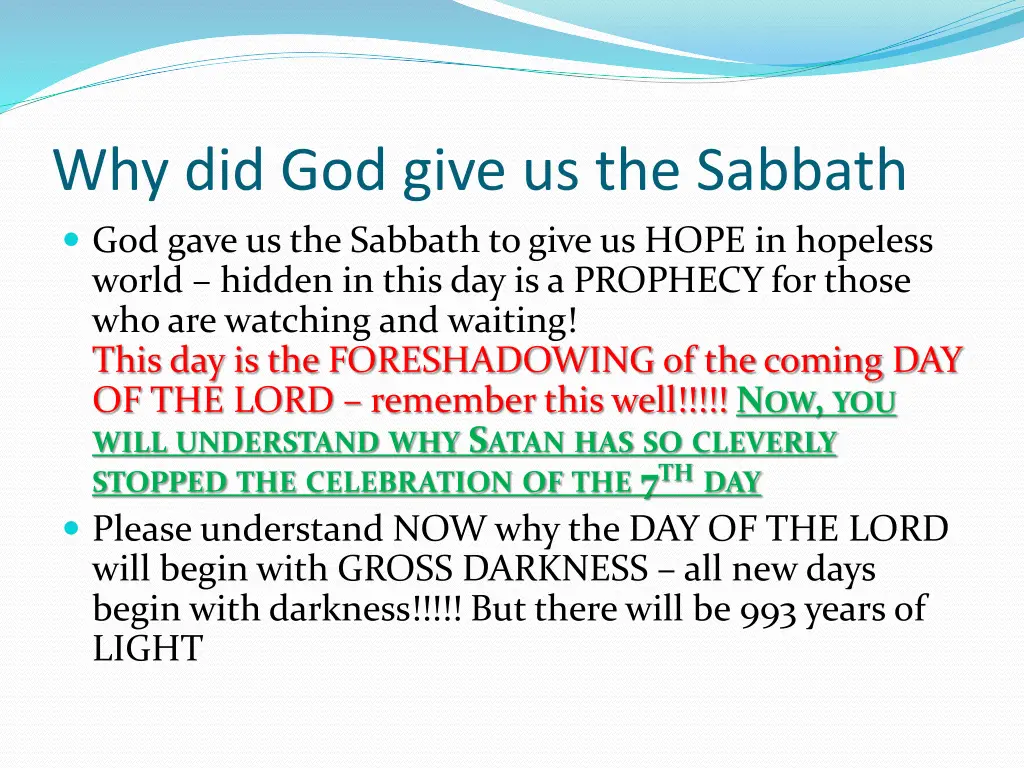 why did god give us the sabbath god gave