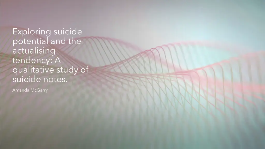 exploring suicide potential and the actualising