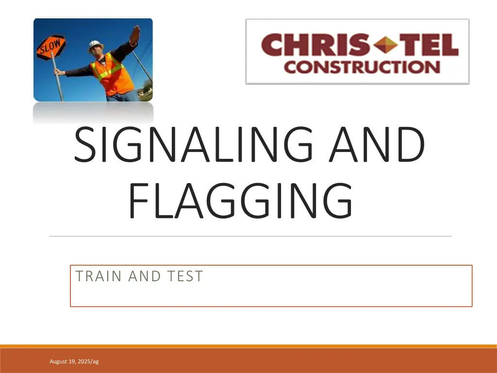 signaling and flagging