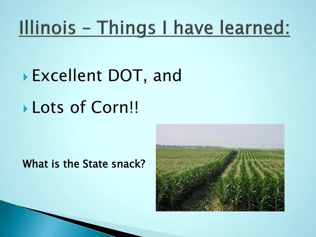excellent dot and lots of corn