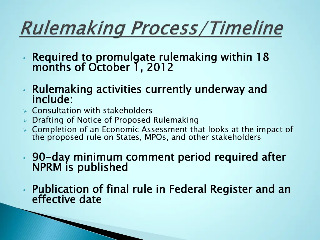 required to promulgate rulemaking within