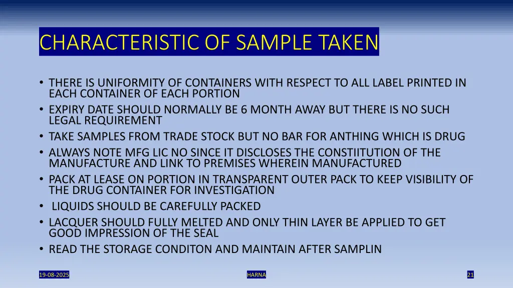 characteristic of sample taken