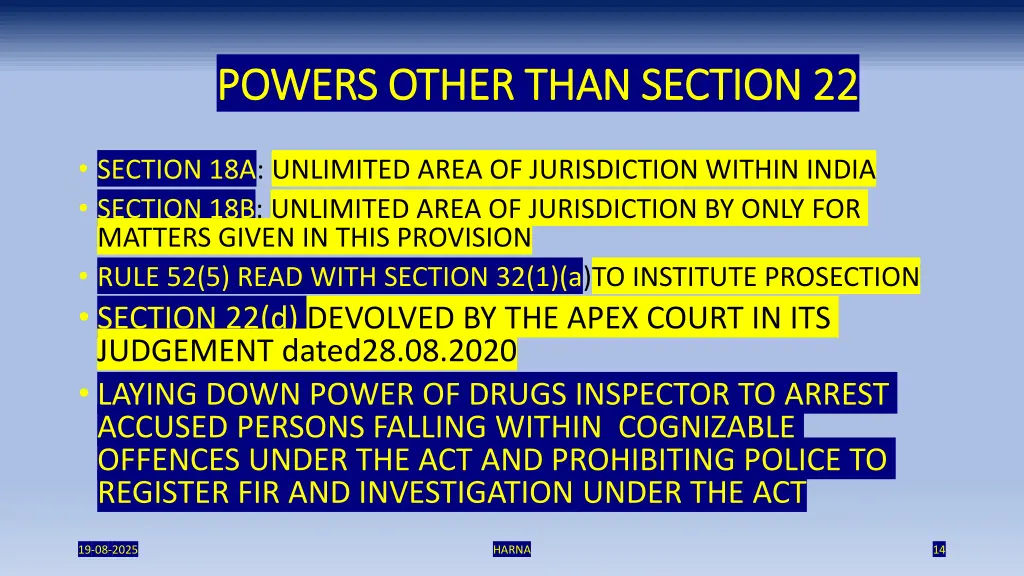 powers other than section 22 powers other than