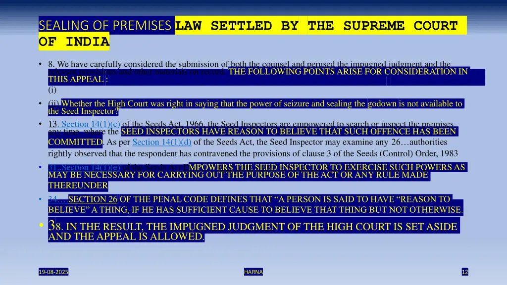 sealing of premises law settled by the supreme 1