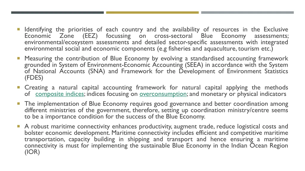identifying the priorities of each country