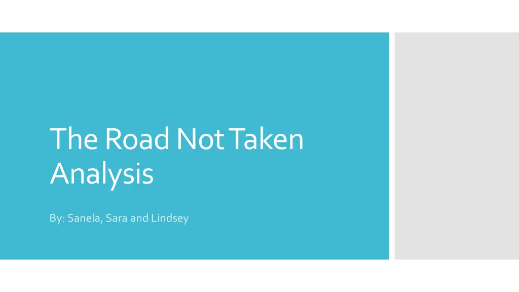 the road not taken analysis