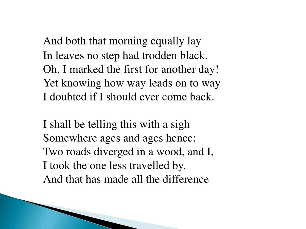 and both that morning equally lay in leaves