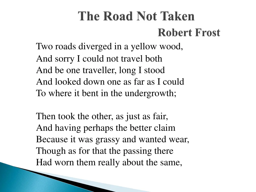 two roads diverged in a yellow wood and sorry
