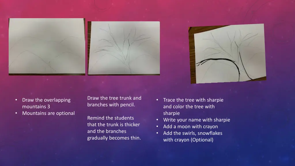 draw the tree trunk and branches with pencil